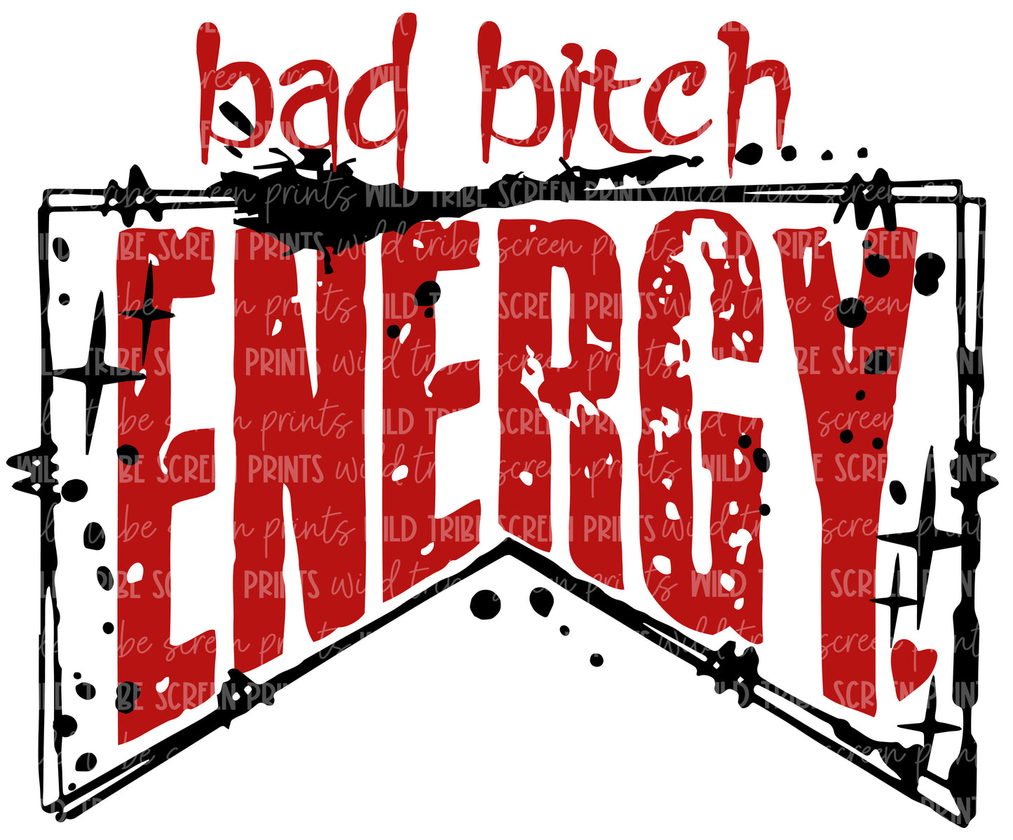 Bad bitch energy