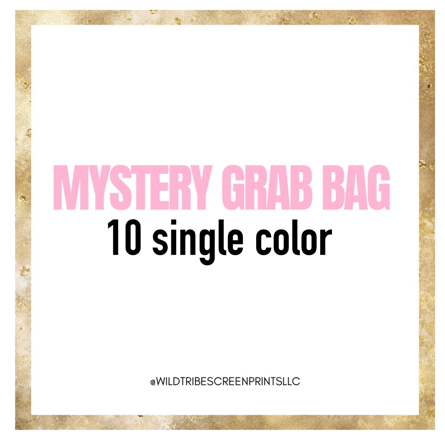 Mystery Grab Bag- 10 single color