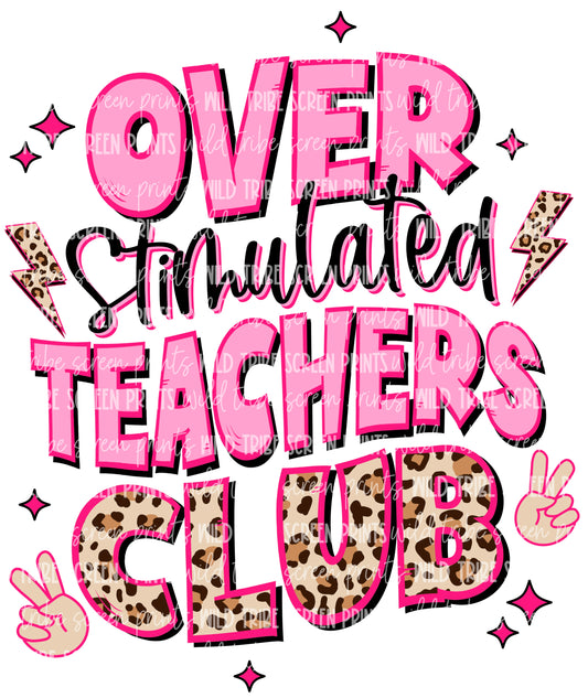 Overstimulated Teachers Club Set (Back)
