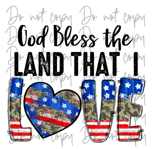 God bless the land that I love