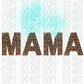 Boy mama PNG - DIGITAL DOWNLOAD